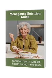 Menopause Nutrition Guide